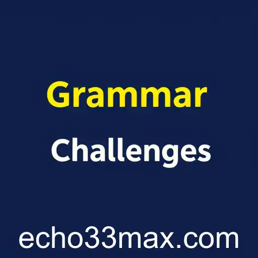Exploring 'Grammar Challenges': An Engaging Way to Enhance Your Language Skills